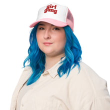 Load image into Gallery viewer, Girl Gang  Foam trucker hat