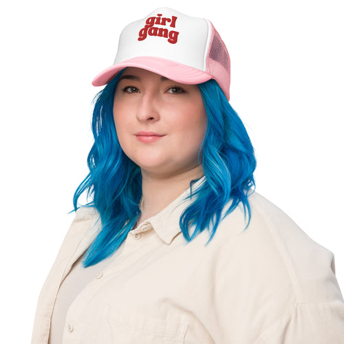 Girl Gang  Foam trucker hat