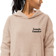 Load image into Gallery viewer, FEMALE FOUNDER  sueded fleece hoodie
