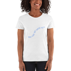 You Can Sit With Us™️ Women's short sleeve t-shirt